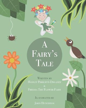 A Fairy's Tale John Hutcheon 9798670011761