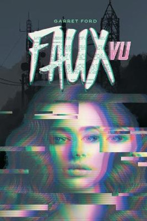 Faux Vu Garret Ford 9798713556891