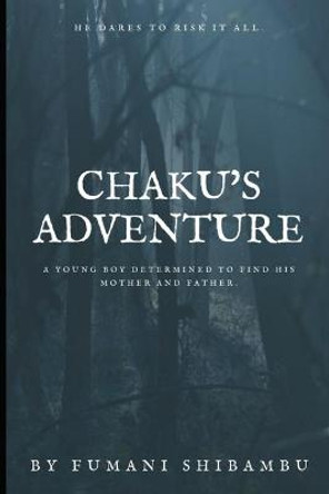 Chaku's Adventure Jessica Lewis 9798728401681