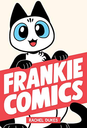 Frankie Comics Rachel Dukes 9781549306884