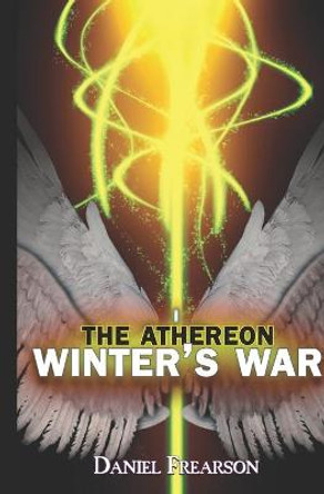 The Athereon: Winter's War Daniel Frearson 9781549690280