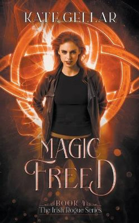 Magic Freed Kate Gellar 9798201271305