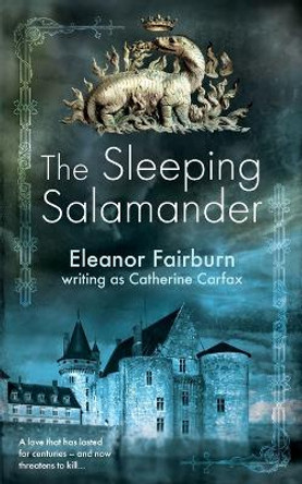 The Sleeping Salamander by Eleanor Fairburn