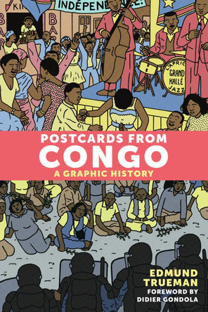 Postcards From Congo by Didier Gondola