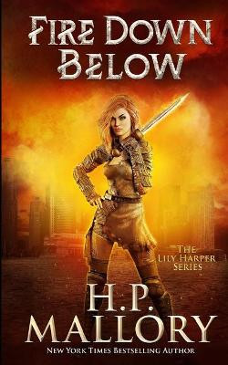 Fire Down Below by H P Mallory