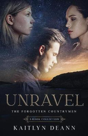 Unravel: The Forgotten Countrymen 3-Book Collection Kaitlyn Deann 9798569193035