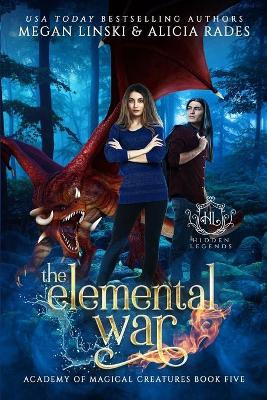 The Elemental War by Alicia Rades