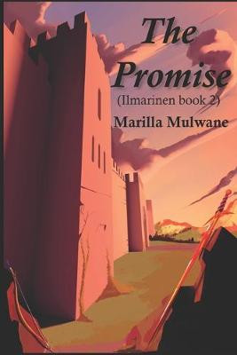 The Promise by Marilla Mulwane