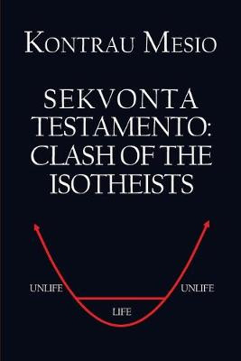 Sekvonta Testamento by Kontrau Mesio