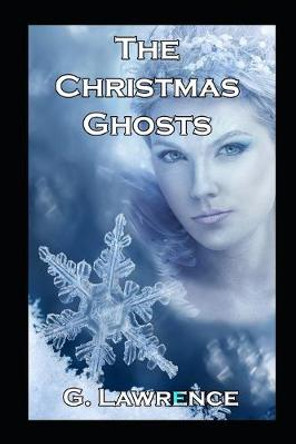 The Christmas Ghosts Julia Gibbs 9798647726582