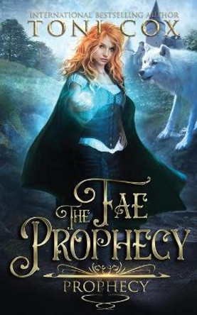 Fae Prophecy Toni Cox 9798685813909