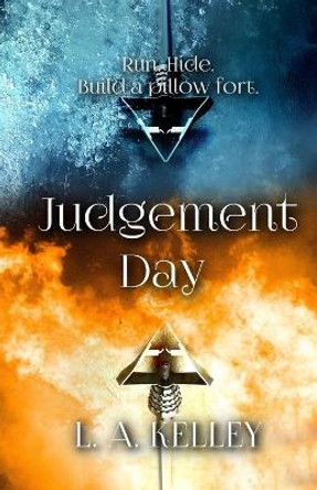 Judgment Day L a Kelley 9798690757038