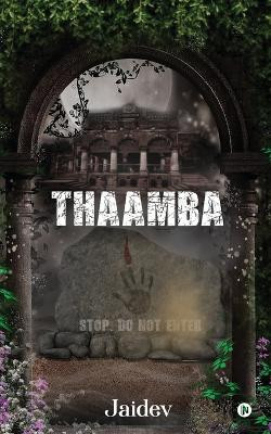 Thaamba by Jaidev