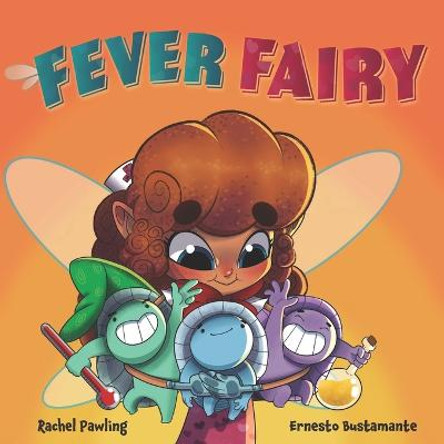 Fever Fairy Ernesto Bustamante 9798985591002