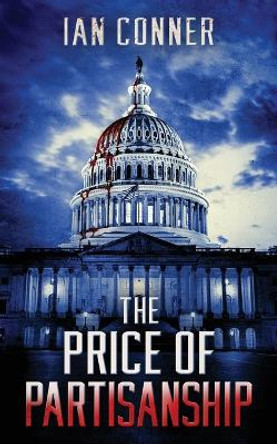 The Price of Partisanship Conner 9798986480015