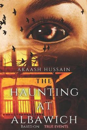 The Haunting At Albawich Akaash Hussain 9798528532585