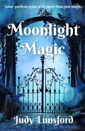 Moonlight Magic Judy Lunsford 9798592758942