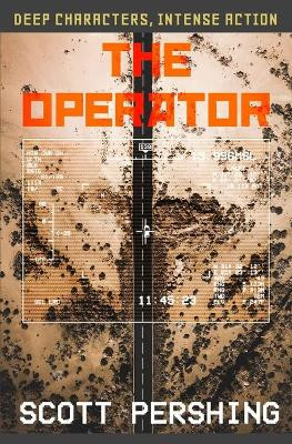 The Operator by Scott Pershing