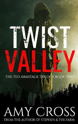 Twist Valley by Amy Cross