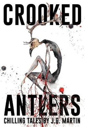 Crooked Antlers Velox Books 9798409456825