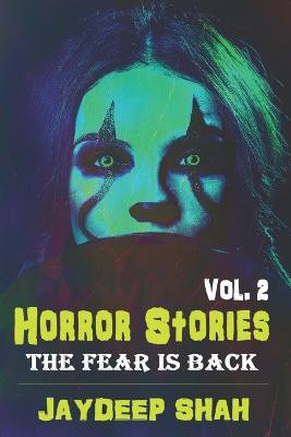 Horror Stories 2 by Jaydeep Shah