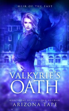 Valkyrie's Oath Arizona Tape 9798537124450