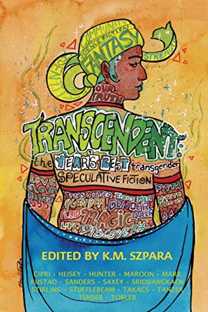 Transcendent by K M Szpara