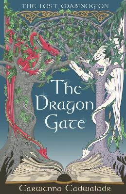 The Dragon Gate by Carwenna Cadwaladr