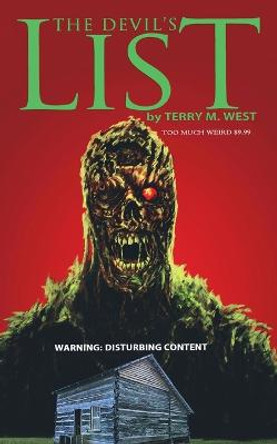 The Devil's List Terry M West 9798638826147