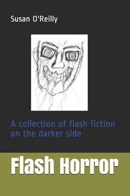 Flash Horror by Mark Burns
