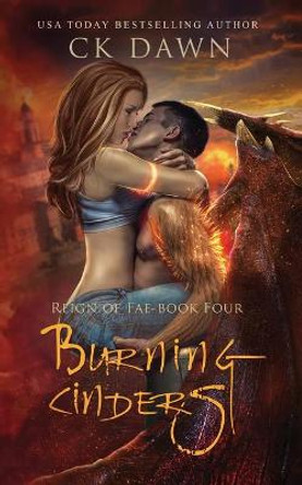 Burning Cinders: A Paranormal Dystopian Romance Vanesa Garkova 9798663716390