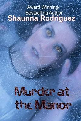 Murder At The Manor by Butterfly Designs