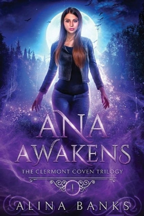 Ana Awakens by Alina Banks