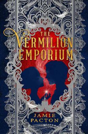 The Vermilion Emporium Jamie Pacton 9781682636251