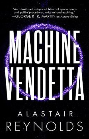 Machine Vendetta Reynolds, Alastair 9780316462846