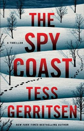 The Spy Coast: A Thriller Tess Gerritsen 9781662515125