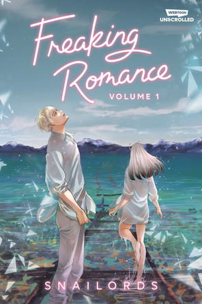 Freaking Romance Volume One Snailords 9781990778964