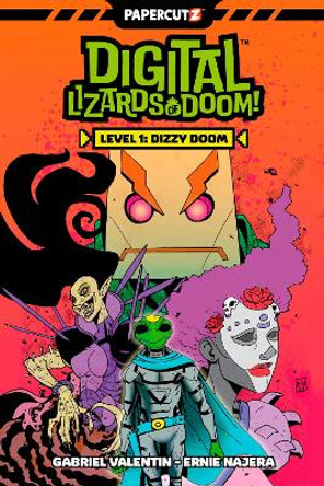 Digital Lizards Of Doom Vol. 1: Level 1: Dizzy Doom Gabriel Valentin 9781545811320