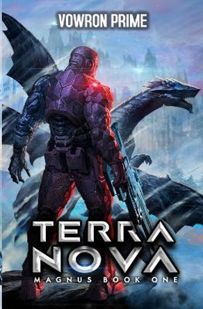 Terra Nova by Vowron Prime