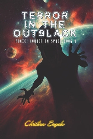 Terror In The Outblack by Christina Engela