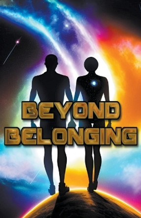 Beyond Belonging Edward Heath 9798215944028