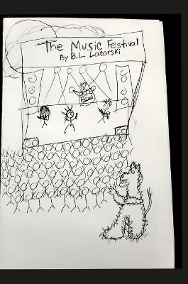 The Music Festival by B L Lacarski