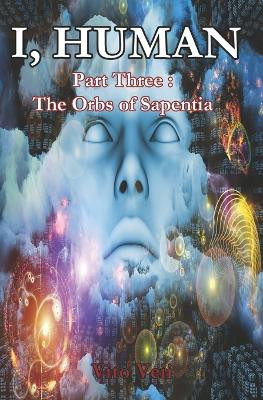 I, Human Part Three by Vito Veii