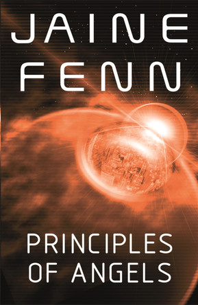 Principles of Angels Jaine Fenn 9780575083295