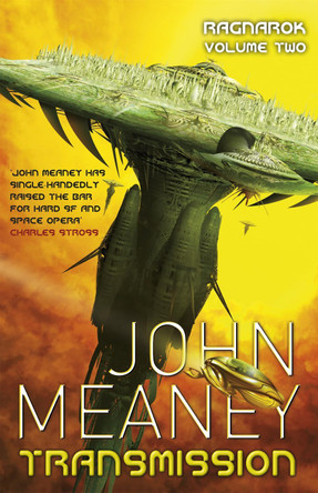 Transmission John Meaney 9780575085374