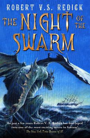 The Night of the Swarm Robert V.S. Redick 9780575097797