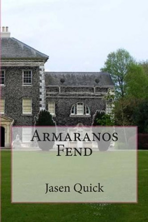 Armaranos Fend by Jasen Quick