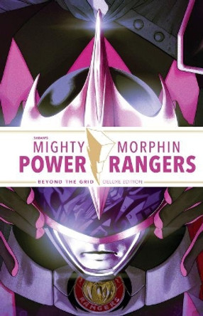 Mighty Morphin Power Rangers Beyond the Grid Deluxe Ed. Marguerite Bennett 9781684155538