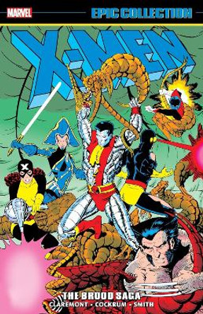 X-men Epic Collection: The Brood Saga Chris Claremont 9781302948818