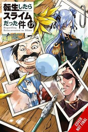 That Time I Got Reincarnated as a Slime, Vol. 17 (Light Novel) Fuse 9781975375539